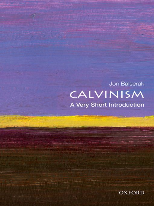 Title details for Calvinism by Jon Balserak - Available
